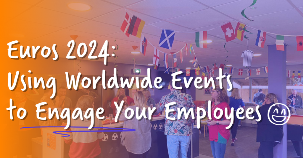 Euros-2024-Using-Worldwide-Events-to-Engage-Your-Employees-3